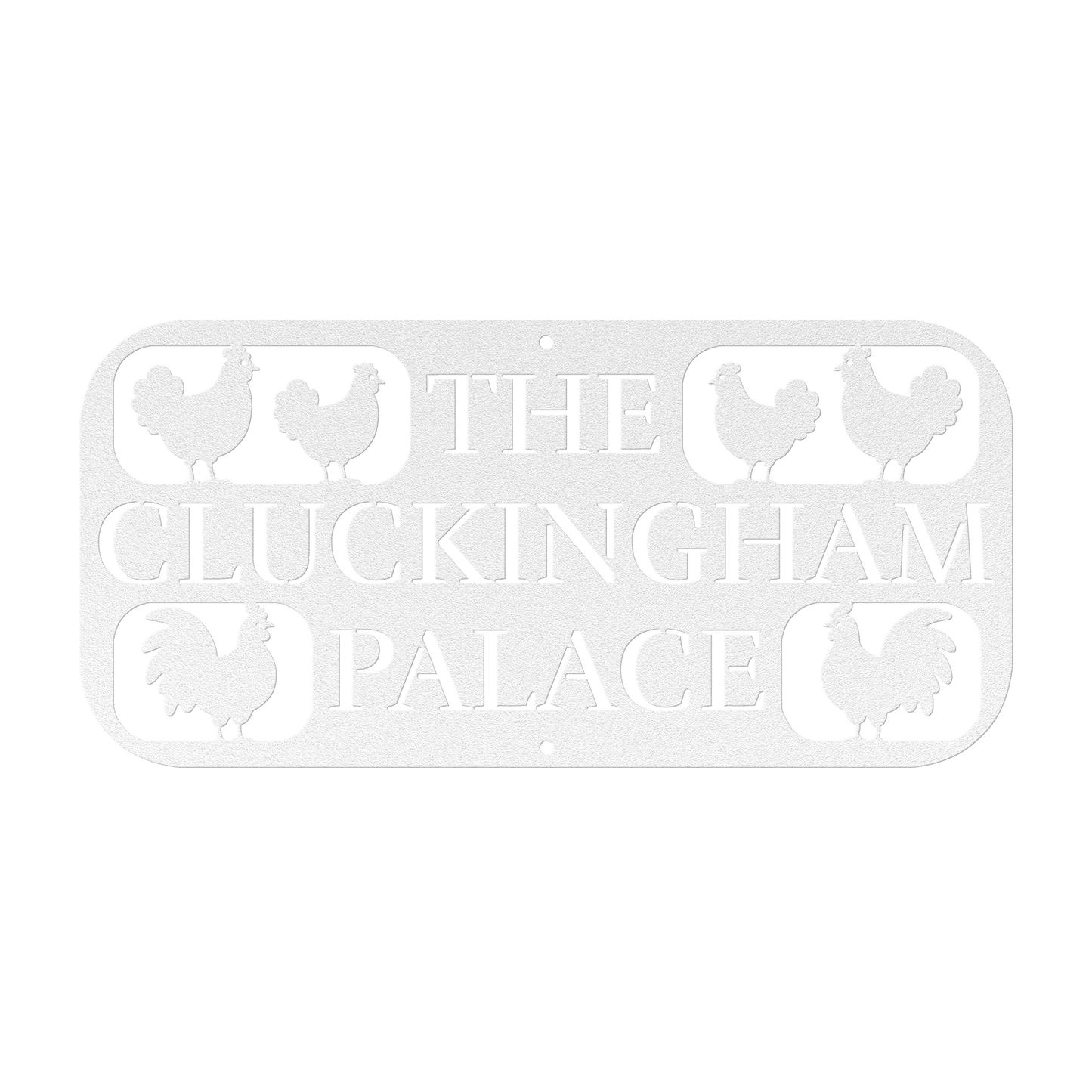 The Cluckingham Palace Chicken Coop Metal Sign - MISSIRON