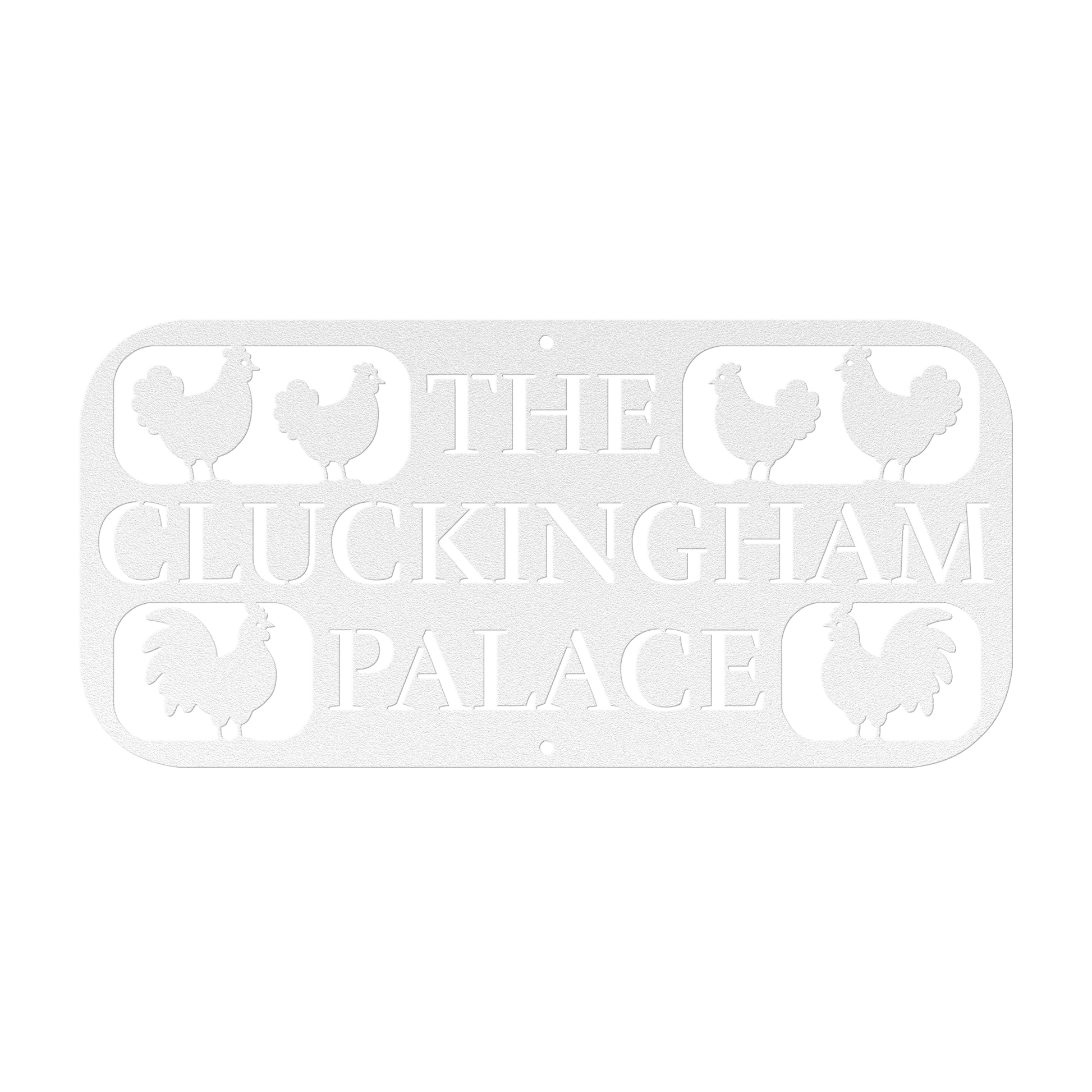 The Cluckingham Palace Chicken Coop Metal Sign - MISSIRON