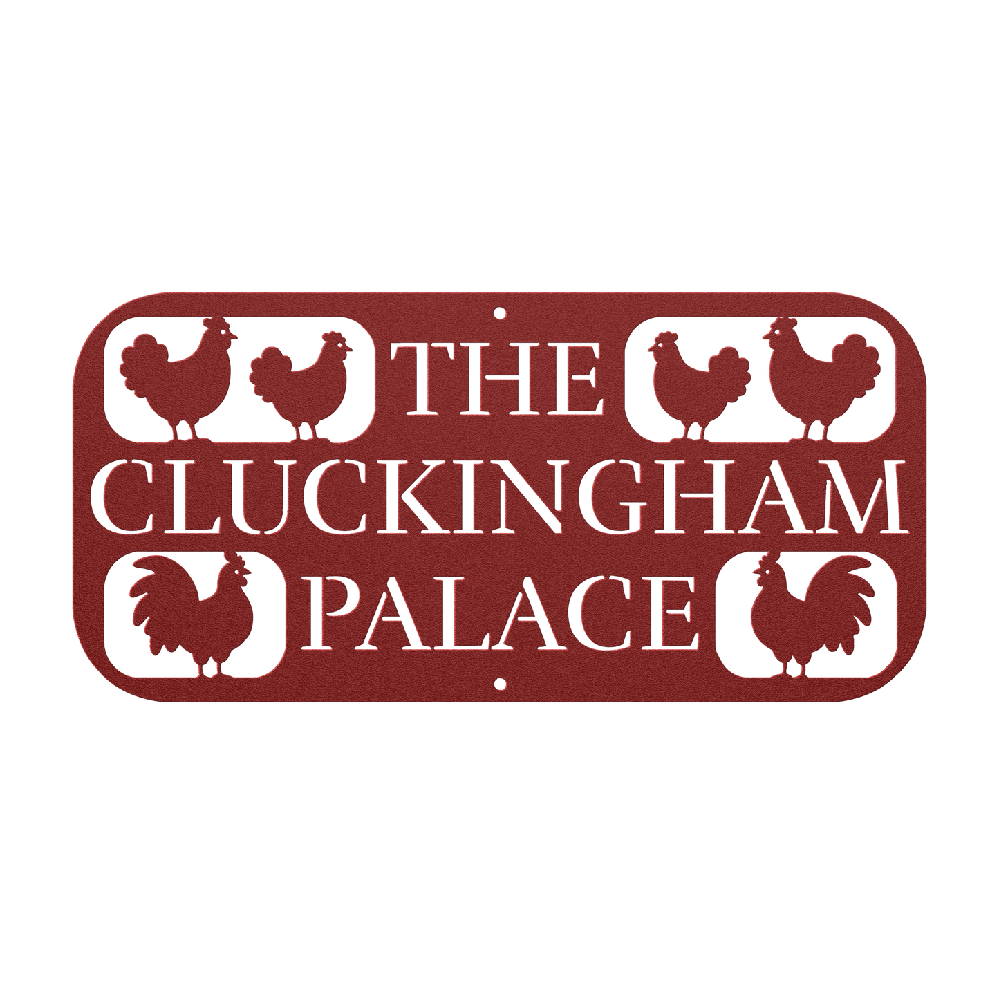 The Cluckingham Palace Chicken Coop Metal Sign - MISSIRON