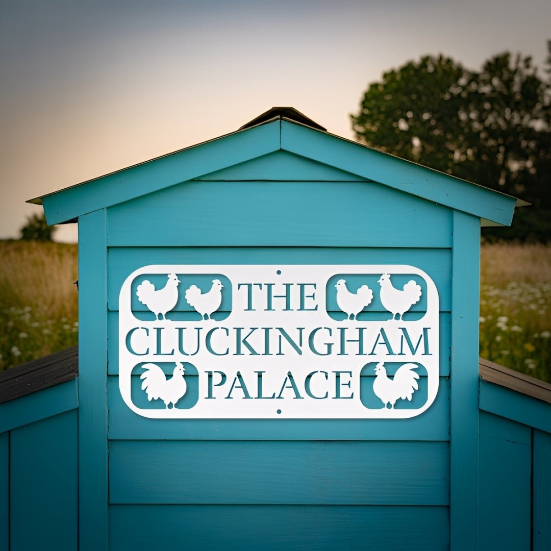 The Cluckingham Palace Chicken Coop Metal Sign - MISSIRON